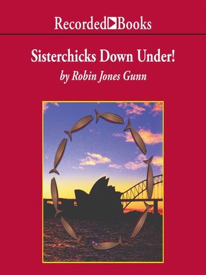 cover image of Sisterchicks Down Under